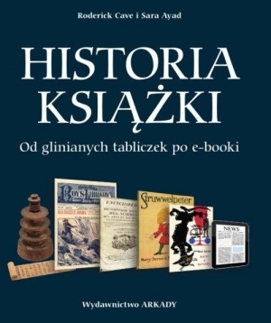 Historia książki: od glinianych tabliczek po e-booki