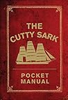 The Cutty Sark Pocket Manual
