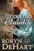 Courting Claudia by Robyn DeHart Courting Claudia by Robyn DeHart