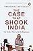 The Case that Shook India. Publisher by Prashant Bhushan