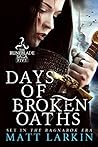 Days of Broken Oaths (Runeblade Saga, #5) Days of Broken Oaths (Runeblade Saga, #5)