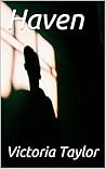 Haven by Victoria  Taylor