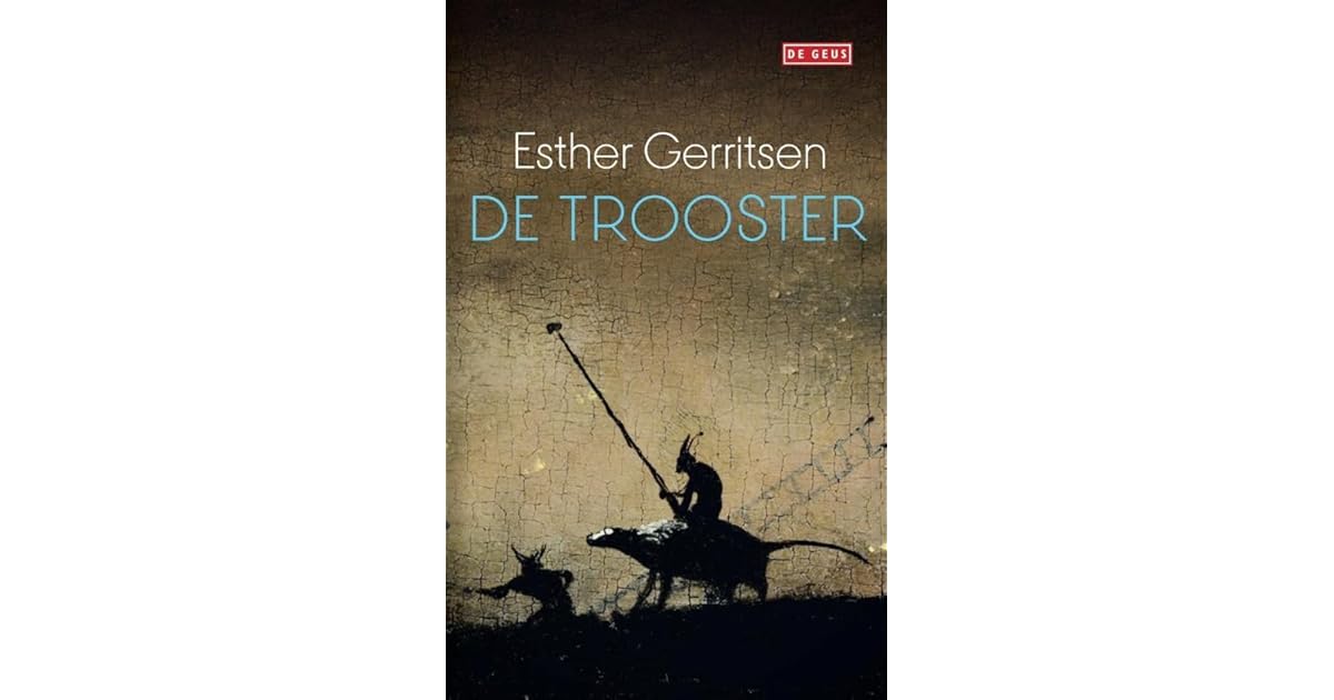 De trooster by Esther Gerritsen