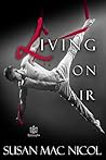Living on Air by Susan Mac Nicol