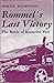 Rommel's Last Victory: The ...