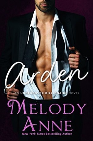 Arden (Undercover Billionaire #2)