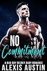 No Commitment