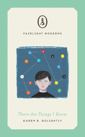 There Are Things I Know