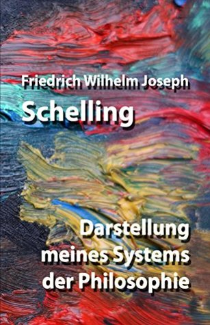 Darstellung meines Systems der Philosophie (Kindle Edition)