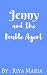 Jenny and the Double Agent by Riya Maria