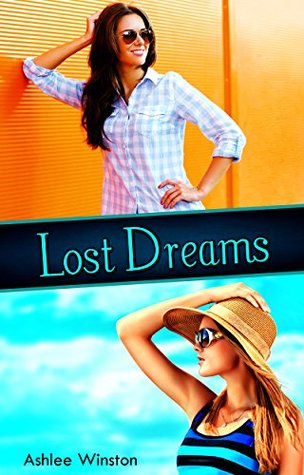 Lost Dreams (Kindle Edition)