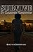 Survive (Sundown #2)