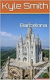 Barcelona: 10 Best Places to Visit