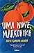 Uma Noite, Markovitch