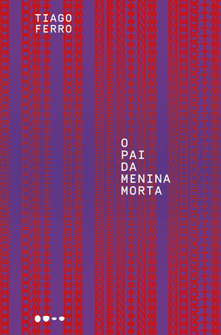 O Pai da Menina Morta (Paperback)