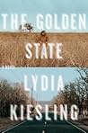 The Golden State by Lydia Kiesling