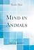 Mind in Animals