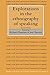 Explorations in the Ethnography of Speaking (Studies in the Social and Cultural Foundations of Language Book 8)