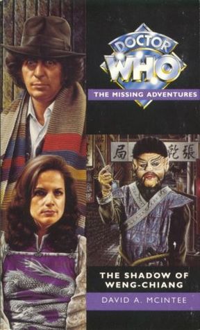 Doctor Who: The Shadow of Weng-Chiang (Doctor Who Missing Adventures)
