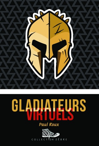 Gladiateurs virtuels (Paperback)