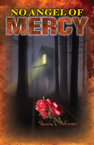 No Angel of Mercy