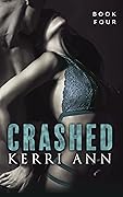 Crashed, Book Four