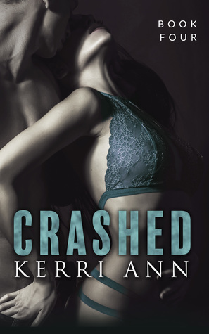 Crashed, Book Four (Whiskey's Redemption)