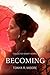 Becoming