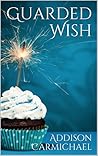 Guarded Wish