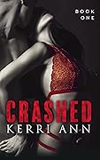 Crashed, Book One