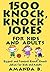1500 Knock, Knock Jokes for Kids and Adults by Amanda B.