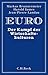 Euro by Markus K. Brunnermeier