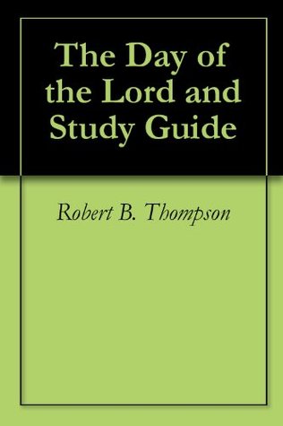 The Day of the Lord and Study Guide