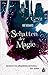 Schatten der Magie (The Unseen World #1)
