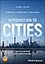 Introduction to Cities: How Place and Space Shape Human Experience