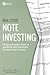 Real Estate Note Investing by Dave Van Horn
