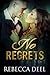No Regrets by Rebecca Deel