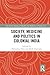 Society, Medicine and Polit...