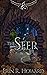 The Seer (The Kalila Chroni...
