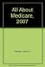 All About Medicare, 2007 (All About Medicare) by John H. Fenton