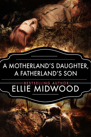 A Motherland's Daughter, A Fatherland's Son (Kindle Edition)