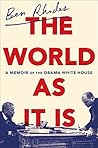 Book cover for The World As It Is: A Memoir of the Obama White House