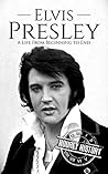 Elvis Presley: A ...