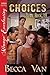 Choices (Slick Rock #19)