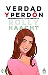 VERDAD Y PERDÓN #3 (New Edition) by Rolly Haacht