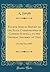 Fourth Annual Report of the State Commissioner of Common Schools, to the General Assembly of Ohio: For the Year 1857 (Classic Reprint)