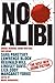 No Alibi: The Best New Crim...