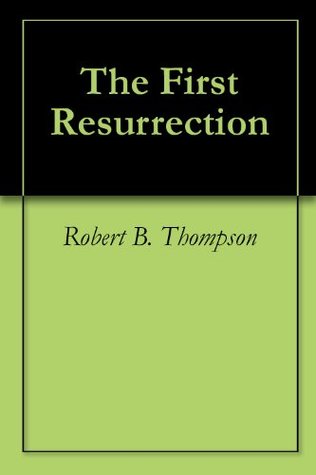 The First Resurrection