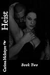 Heist: Book 2