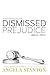 Dismissed with Prejudice: R...